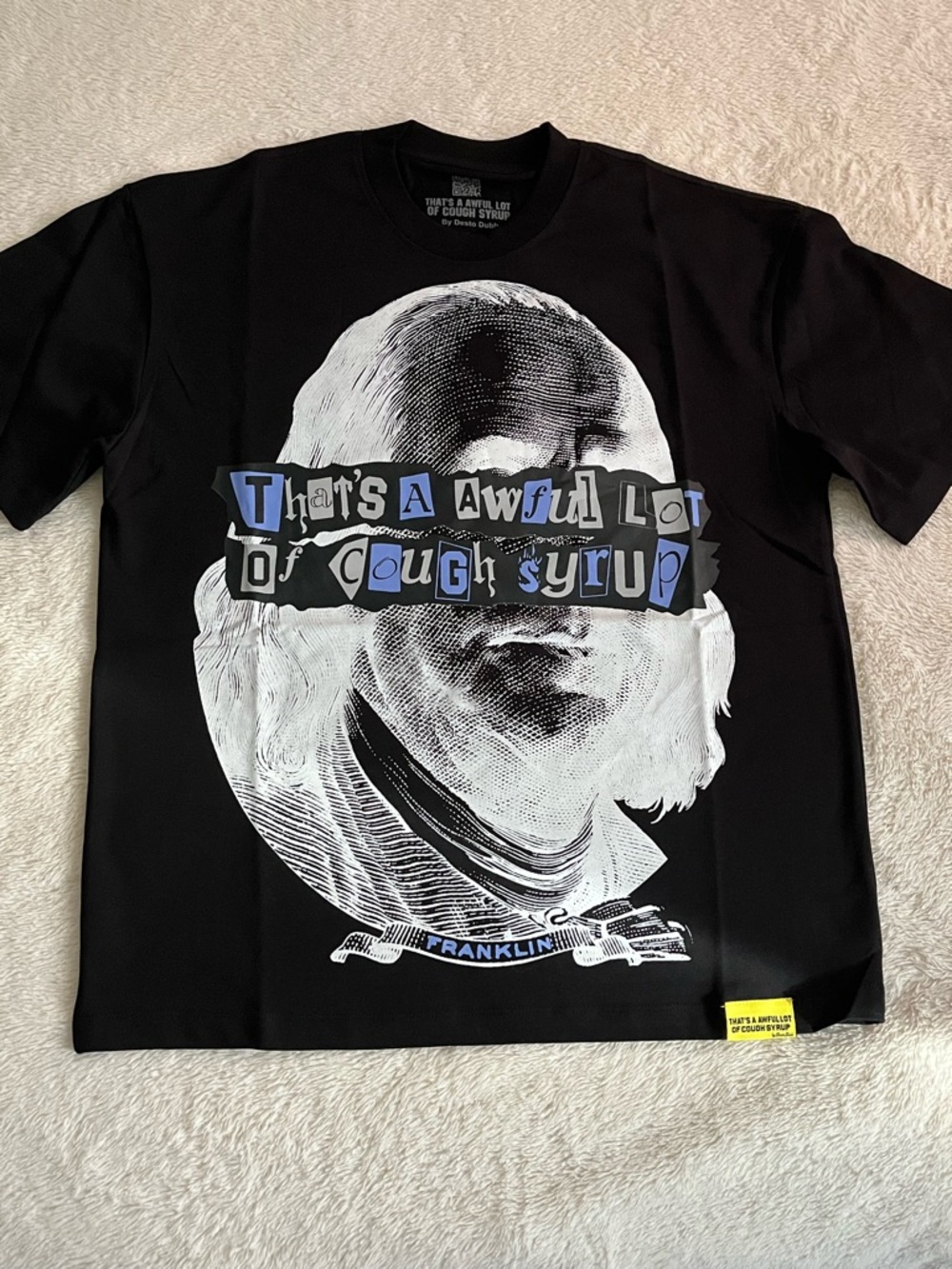 ‘That's A Awful Lot of Cough Syrup' T-shirt